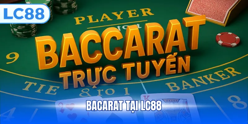 Bacarat tại LC88